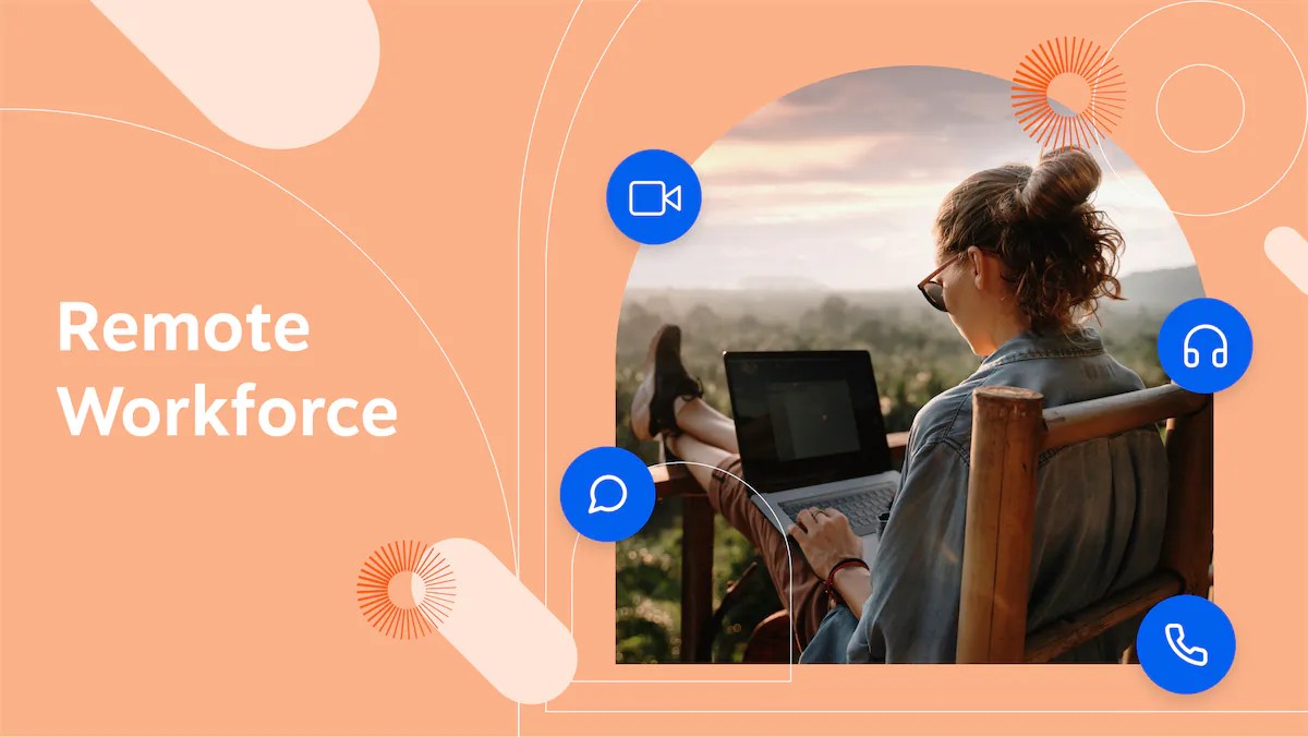 Remote Workforce: Why It Matters and How To Manage One