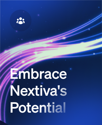 Embrace Nextiva's potential