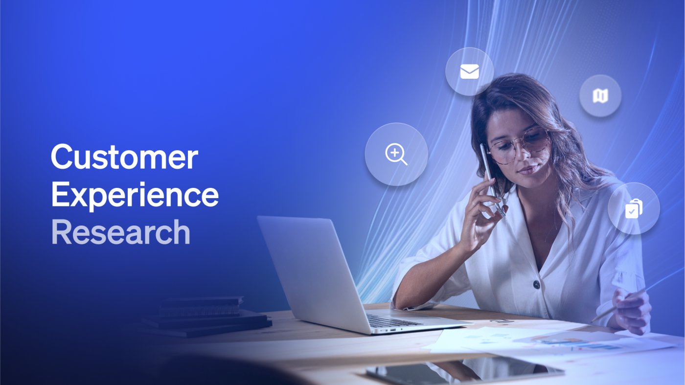 Customer Experience Research